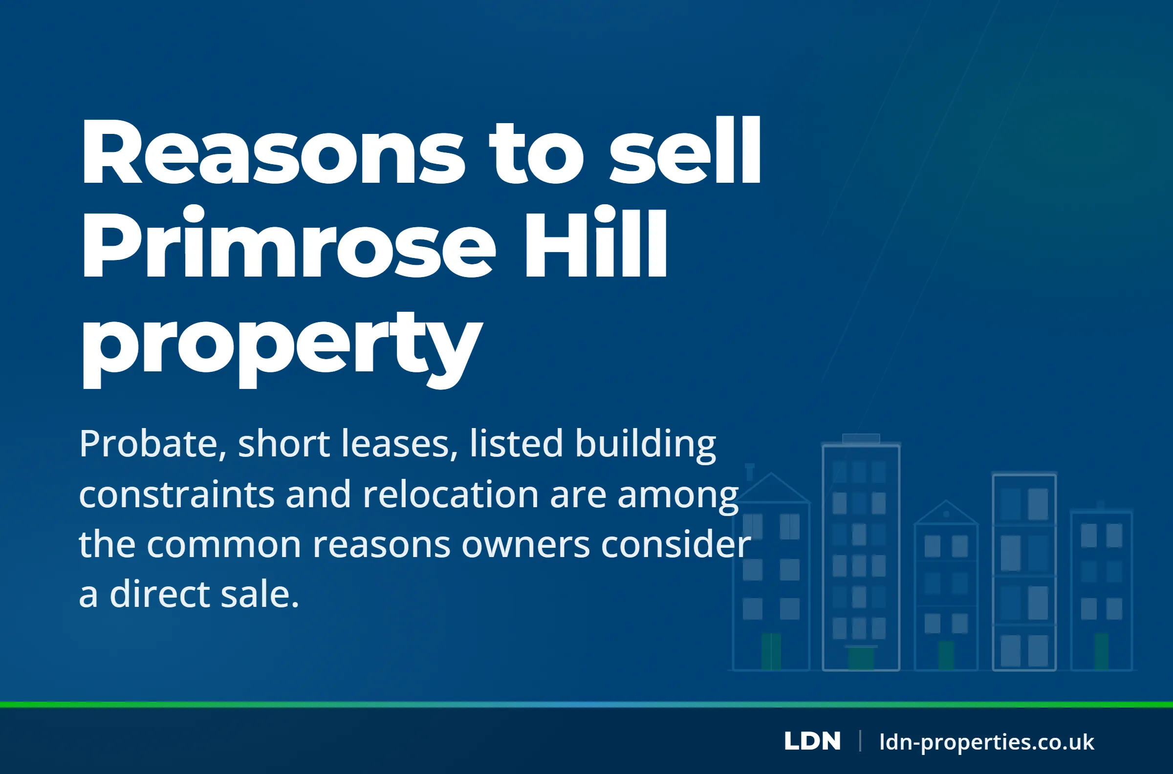 Reasons to sell Primrose Hill property — LDN Properties