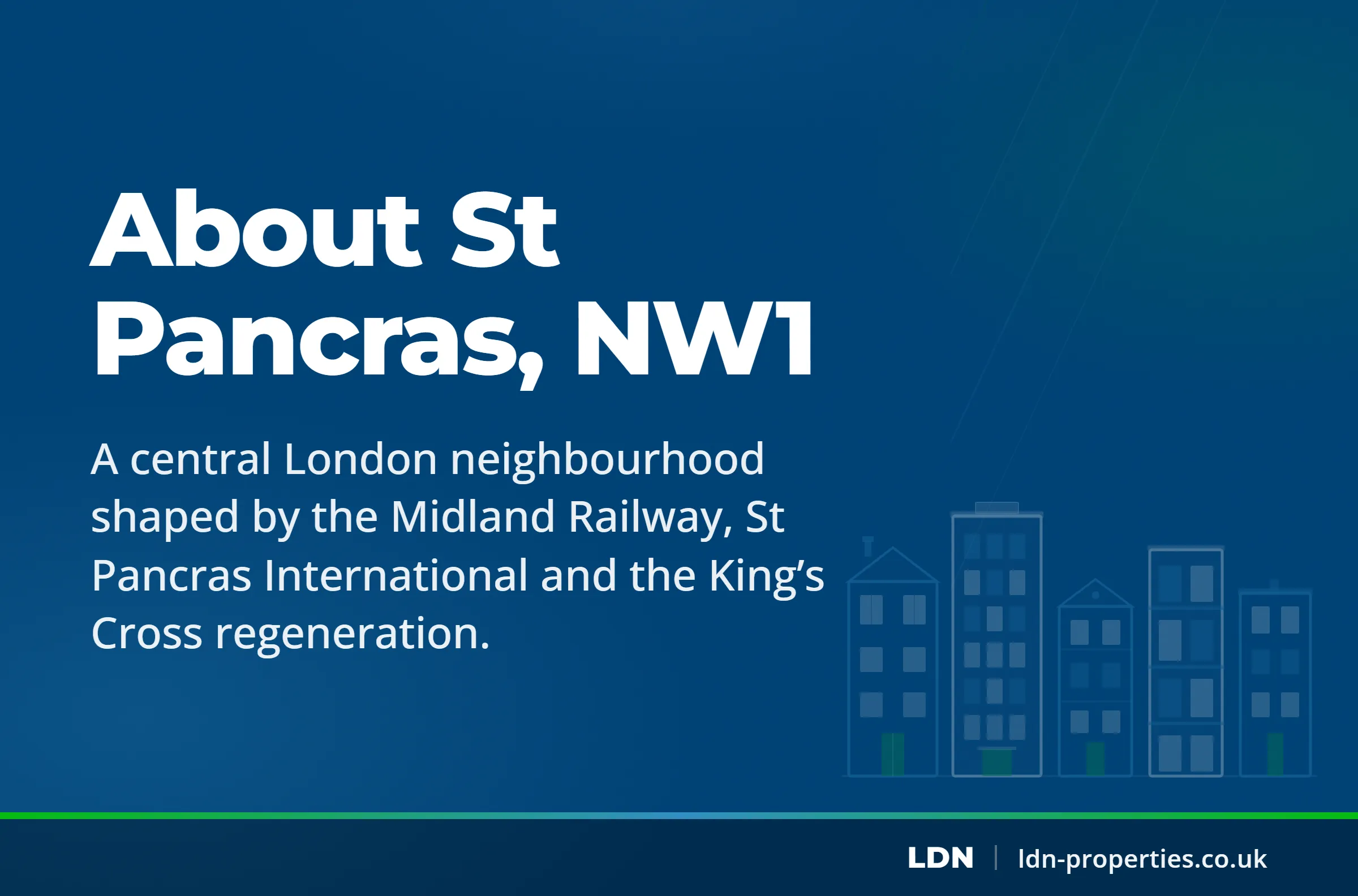 About St Pancras, NW1 — LDN Properties