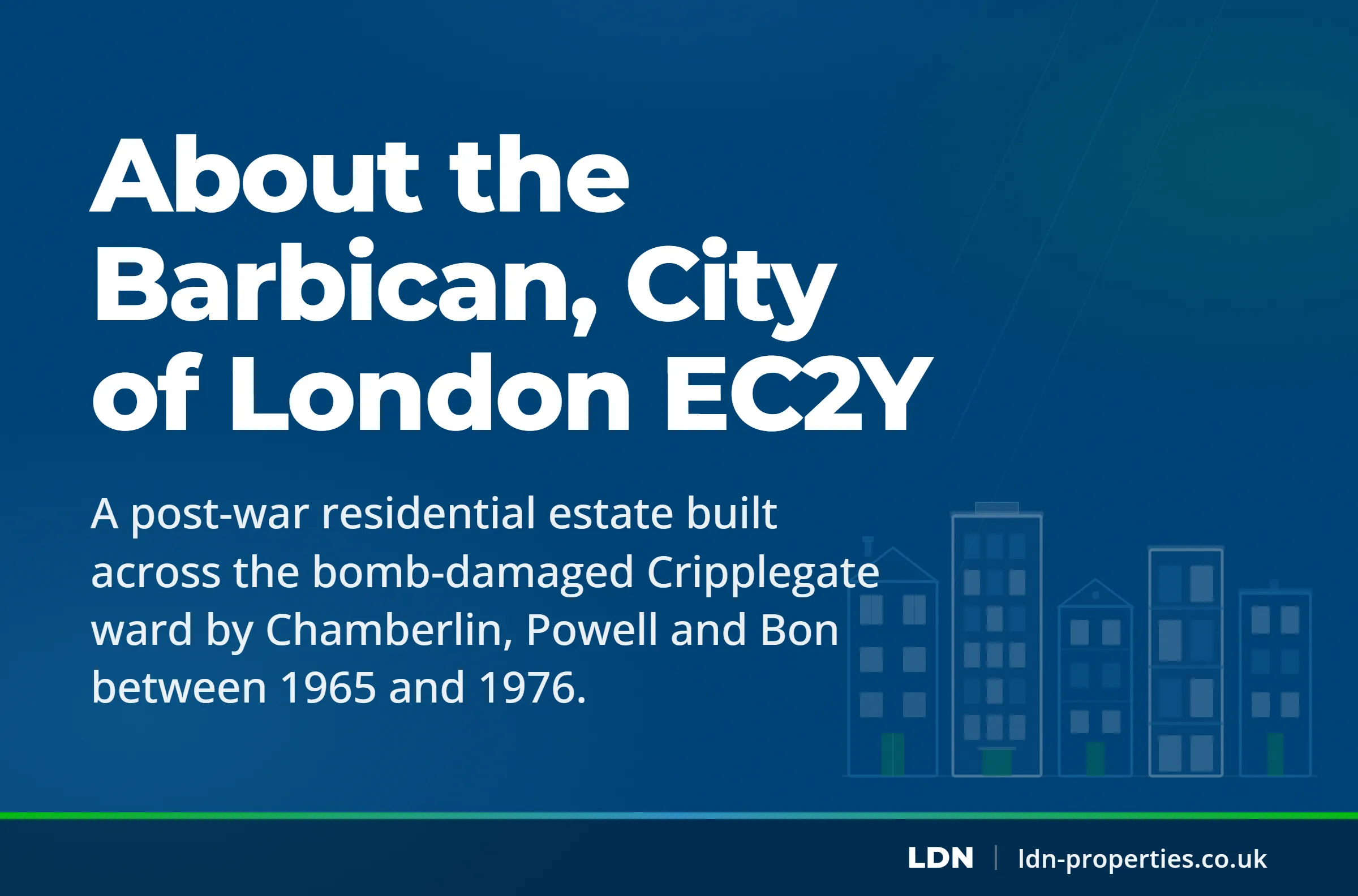 About the Barbican, City of London EC2Y — LDN Properties