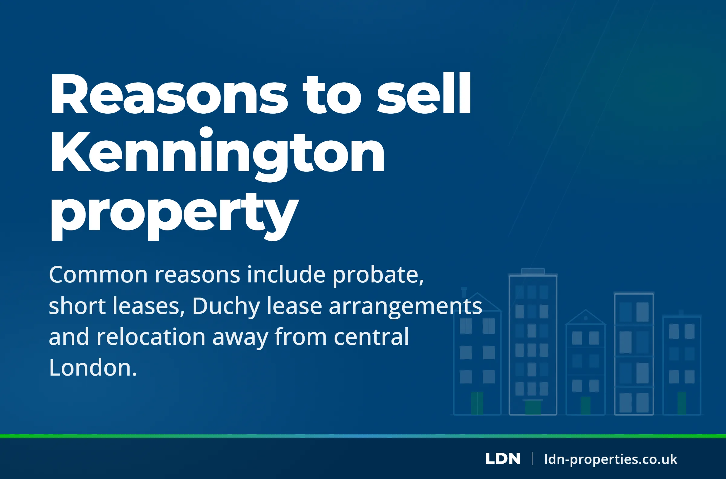 Reasons to sell Kennington property — LDN Properties