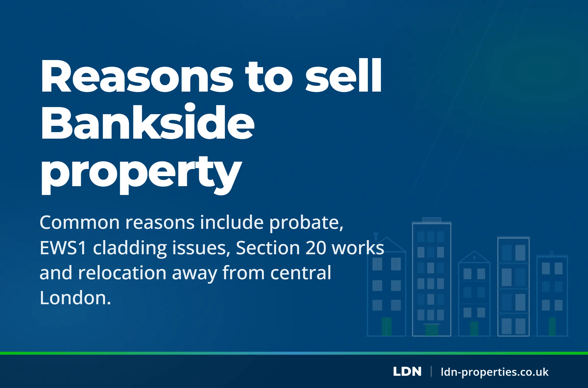 Reasons to sell Bankside property — LDN Properties