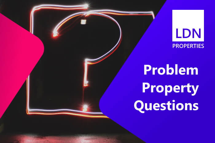 Questions when selling a problem property