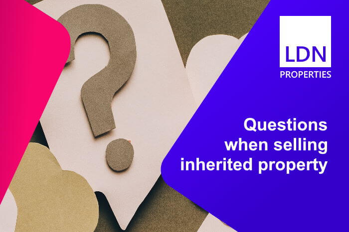Questions when selling an inherited property