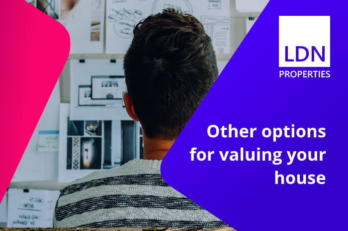Other options for valuing your house