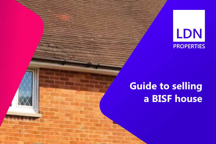 Guide to selling a BISF house