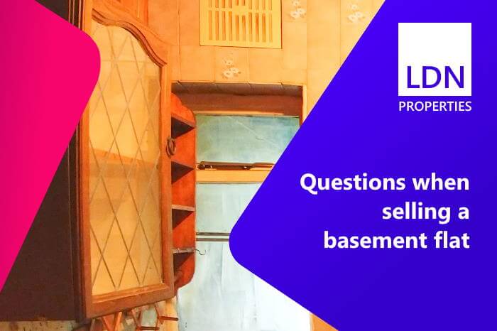 Questions to ask when selling basement flat