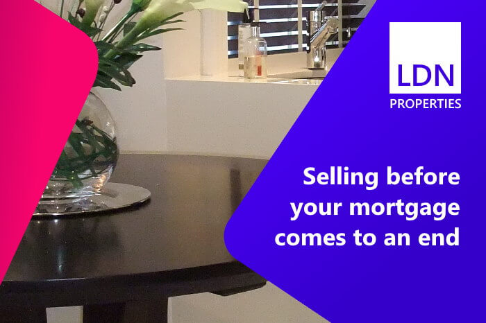 Selling before mortgage comes to an end
