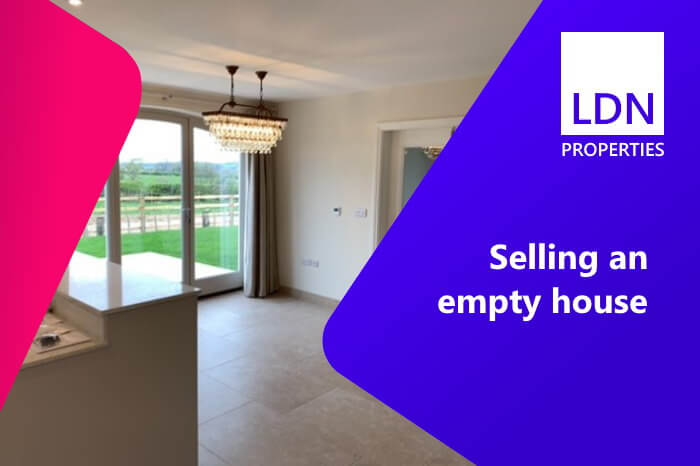 Guide to selling an empty house