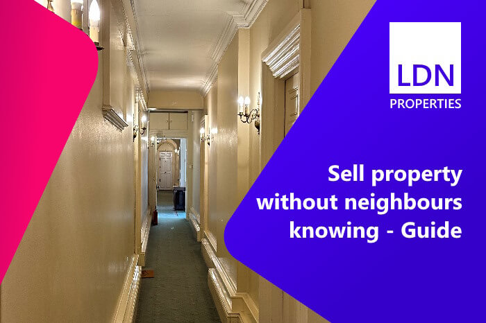Selling without neighbours knowing