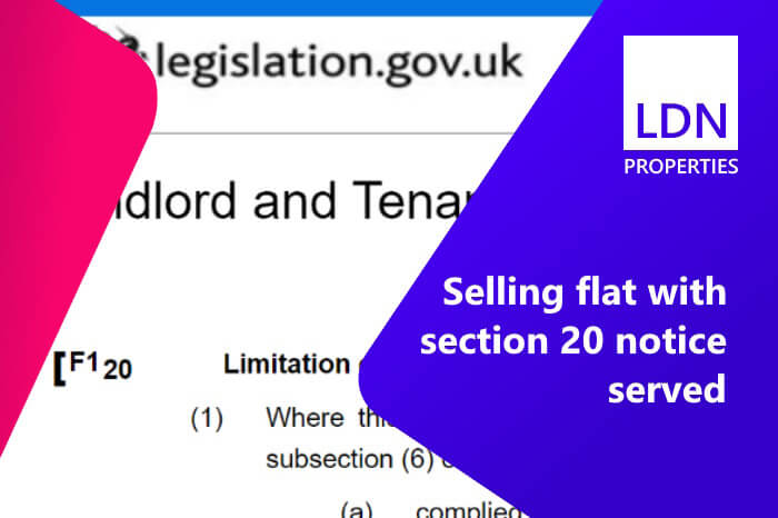 Guide to selling with section 20 notice