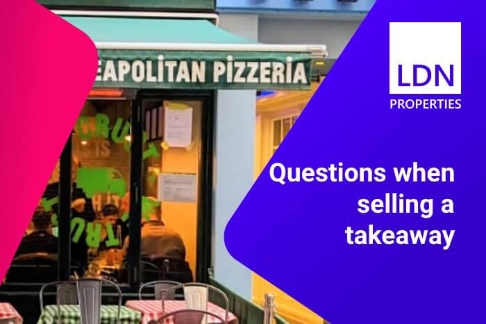 Questions when selling a takeaway