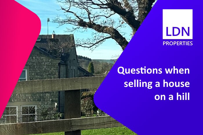 Questions when selling a house on a hill