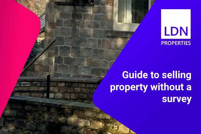 Guide to selling property without a survey