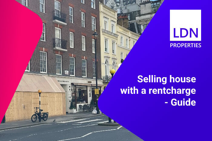 Guide to selling a house with a rentcharge